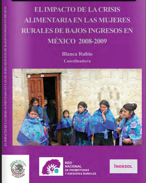 El impacto de la crisis alimentaria en las mujeres rurales de bajos ingresos en México 2008-2009